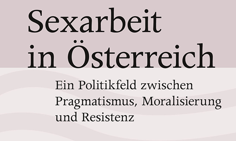 Diskussion: Sexarbeit in Österreich